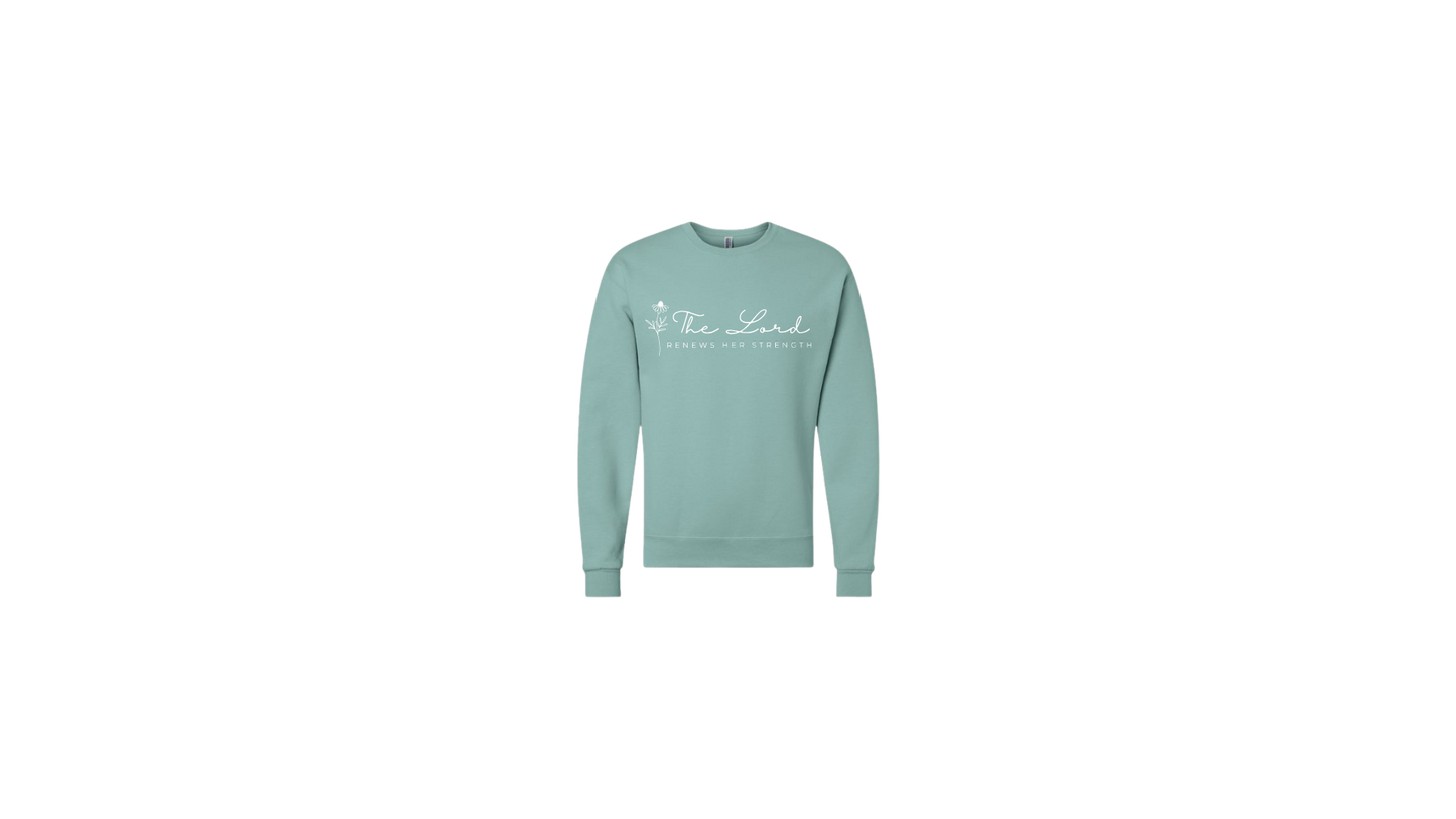 The Lord Renews Her Strength Sweatshirt