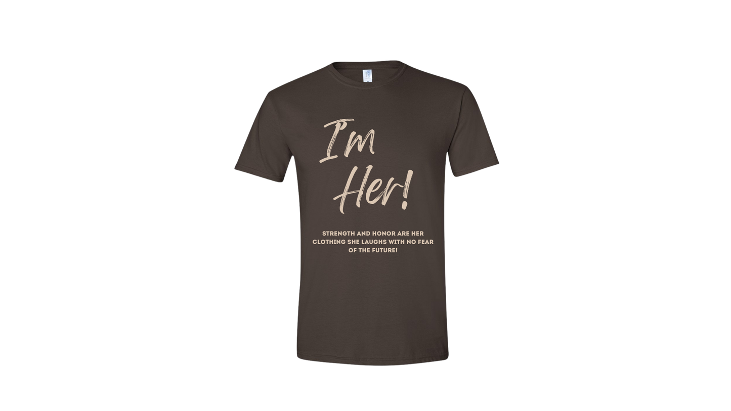 I'm HER Brown Shirt