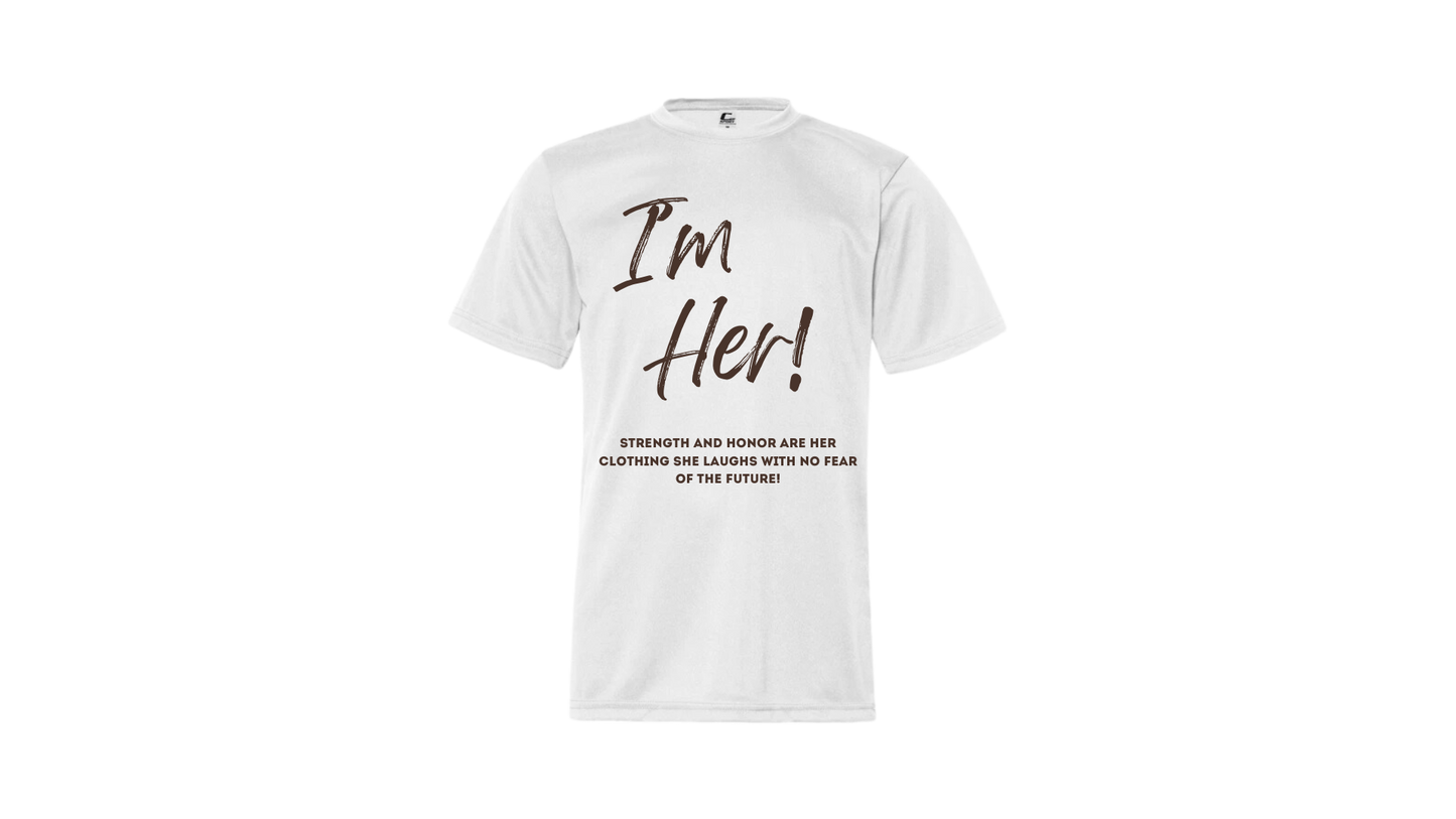 I'm HER White Shirt