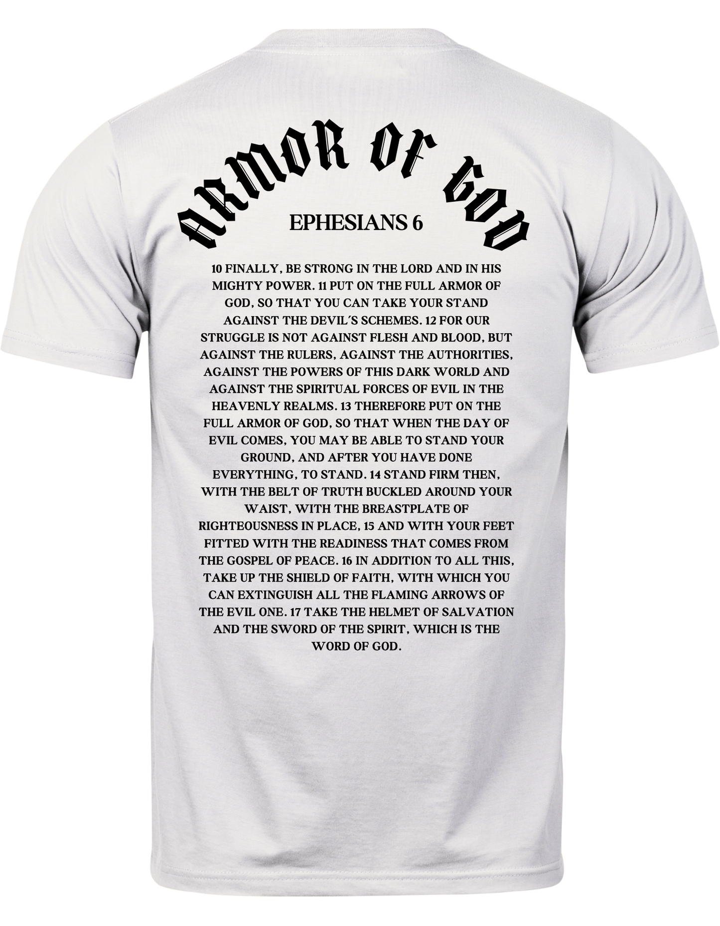 ARMOR OF GOD WHITE SHIRT