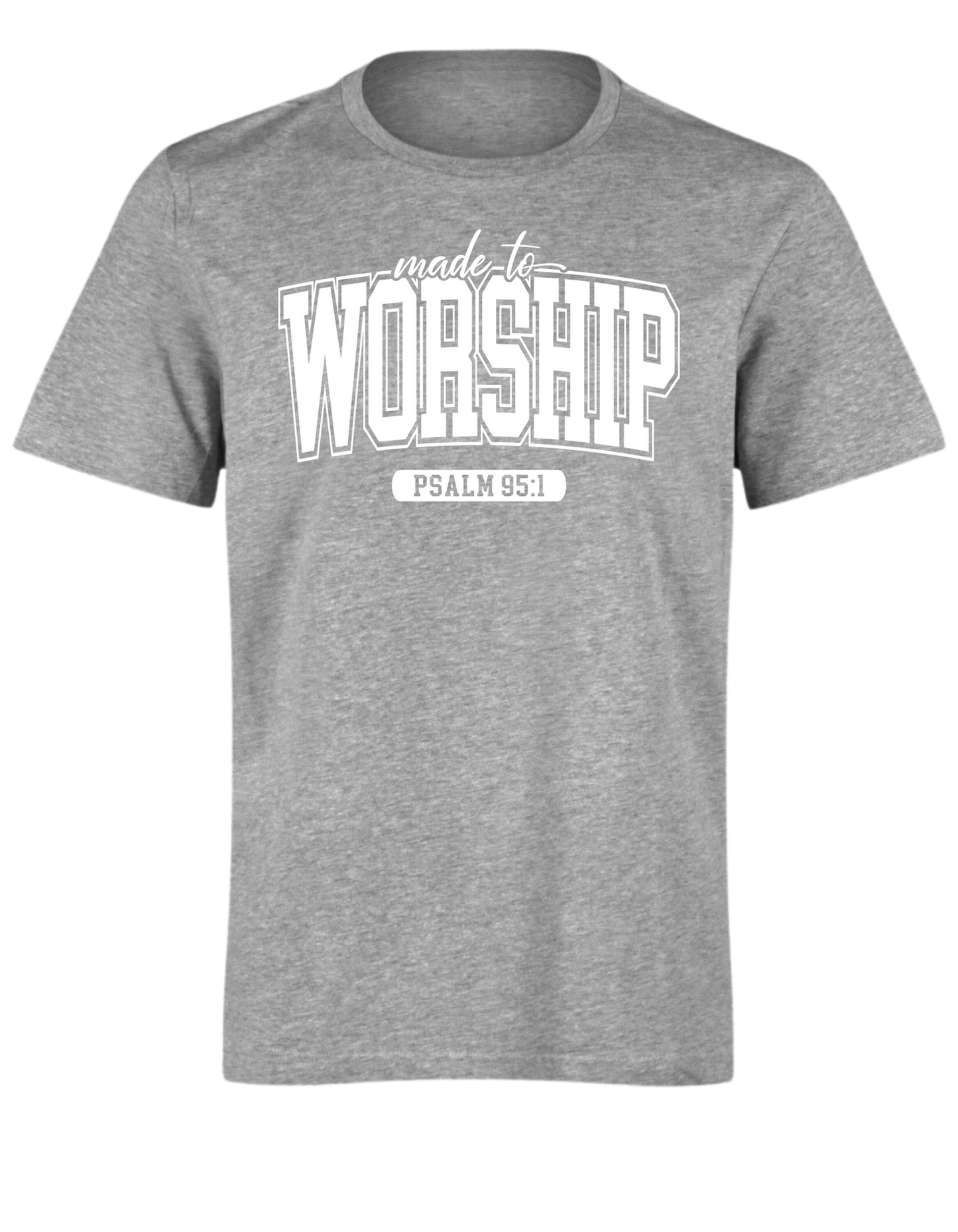 MADE TO WORSHIP – Radiant church txk