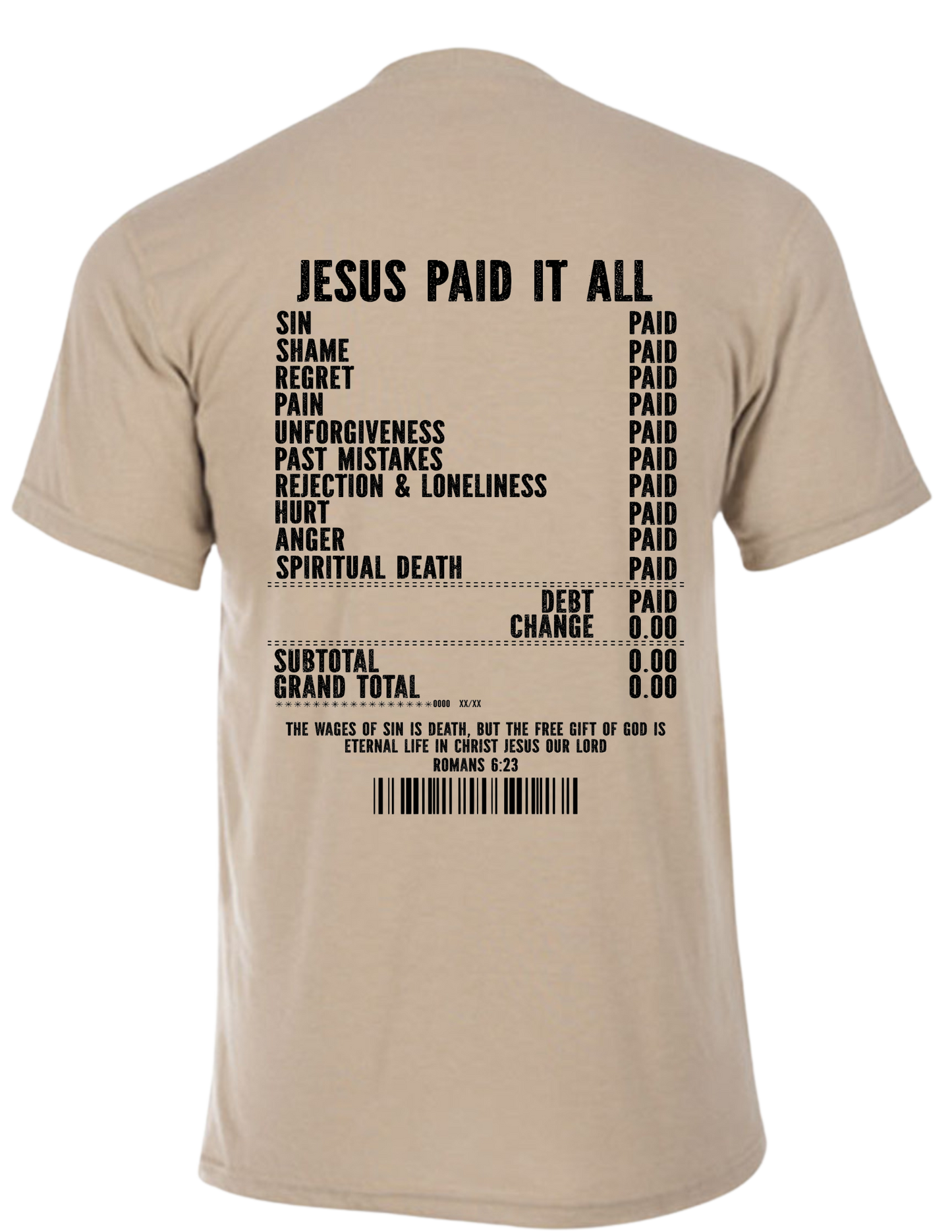 Jesus Paid It All Shirt
