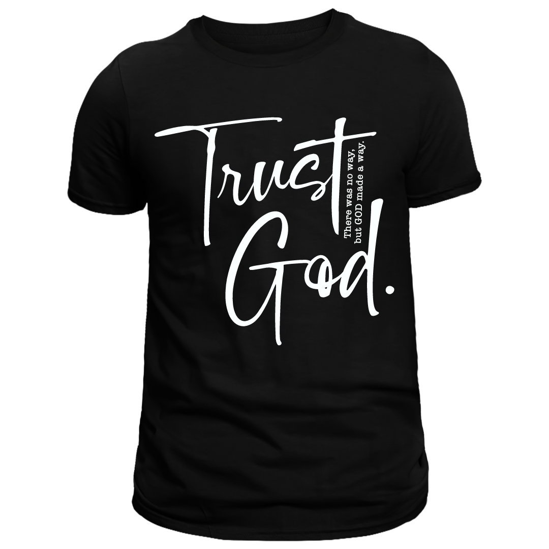 Trust God Black Shirt