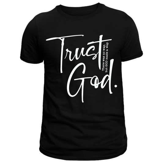 Trust God Black Shirt