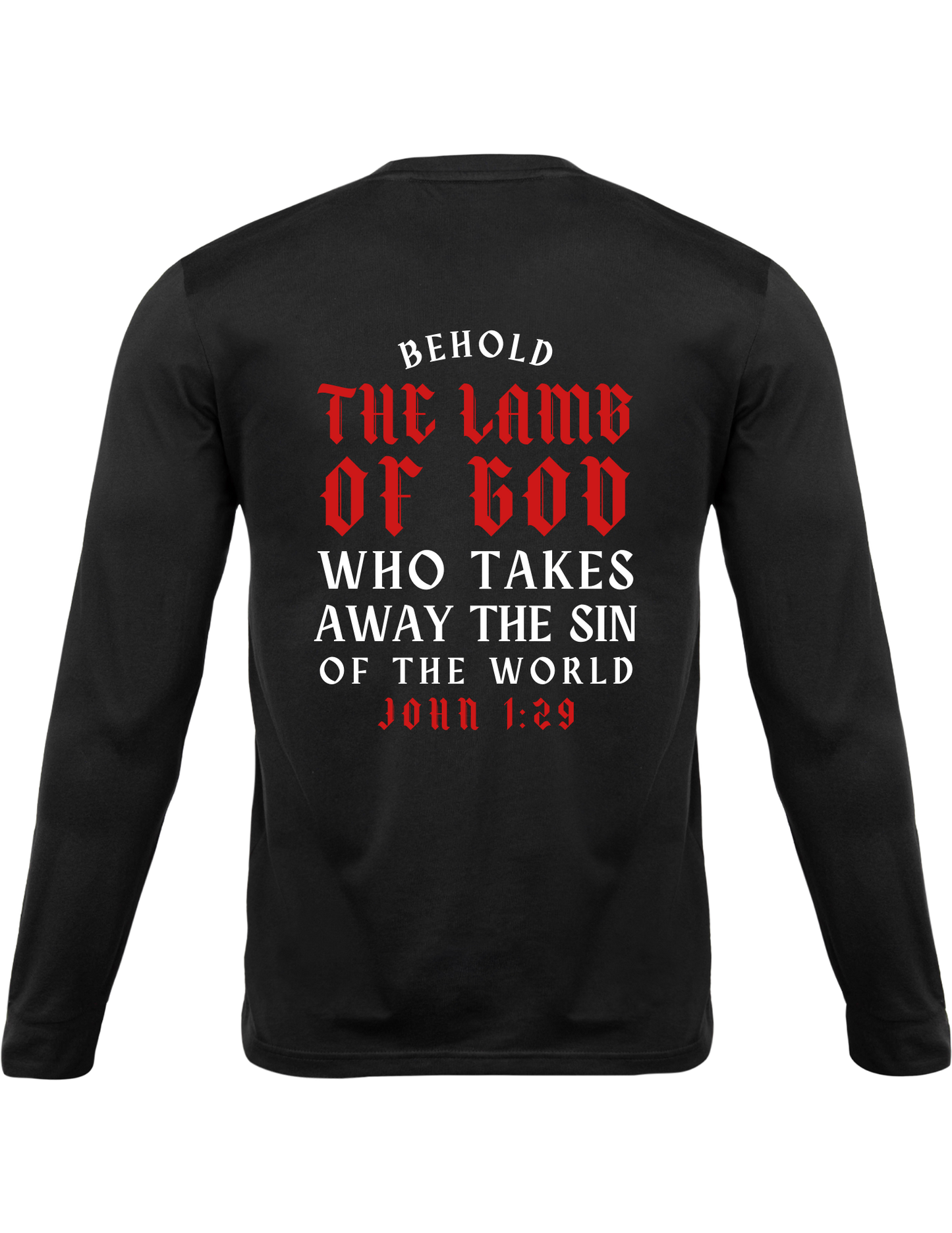 LONG SLEEVE SHIRT BEHOLD THE LAMB OF GOD