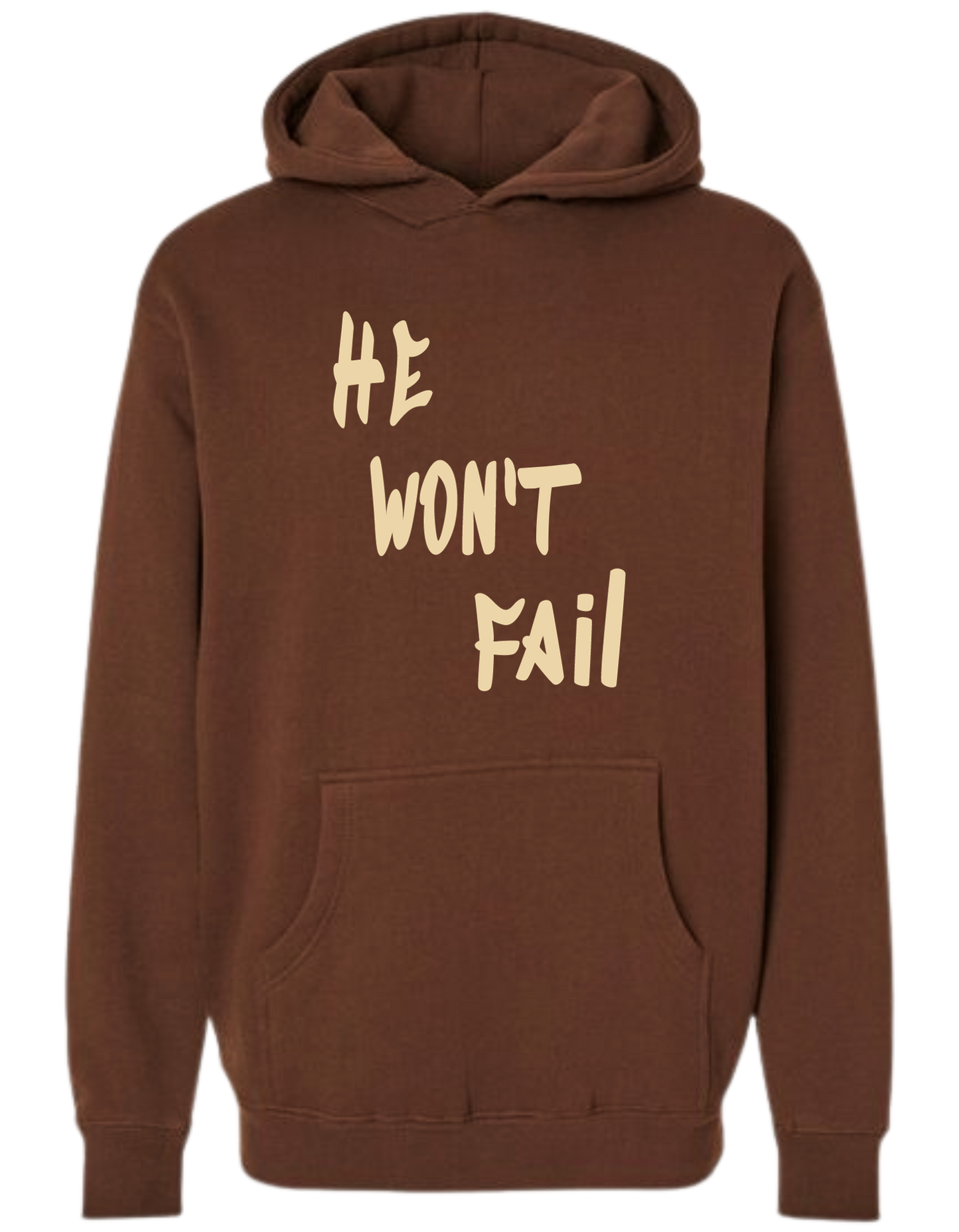 GOD WILL NEVER FAIL BROWN HOODIE