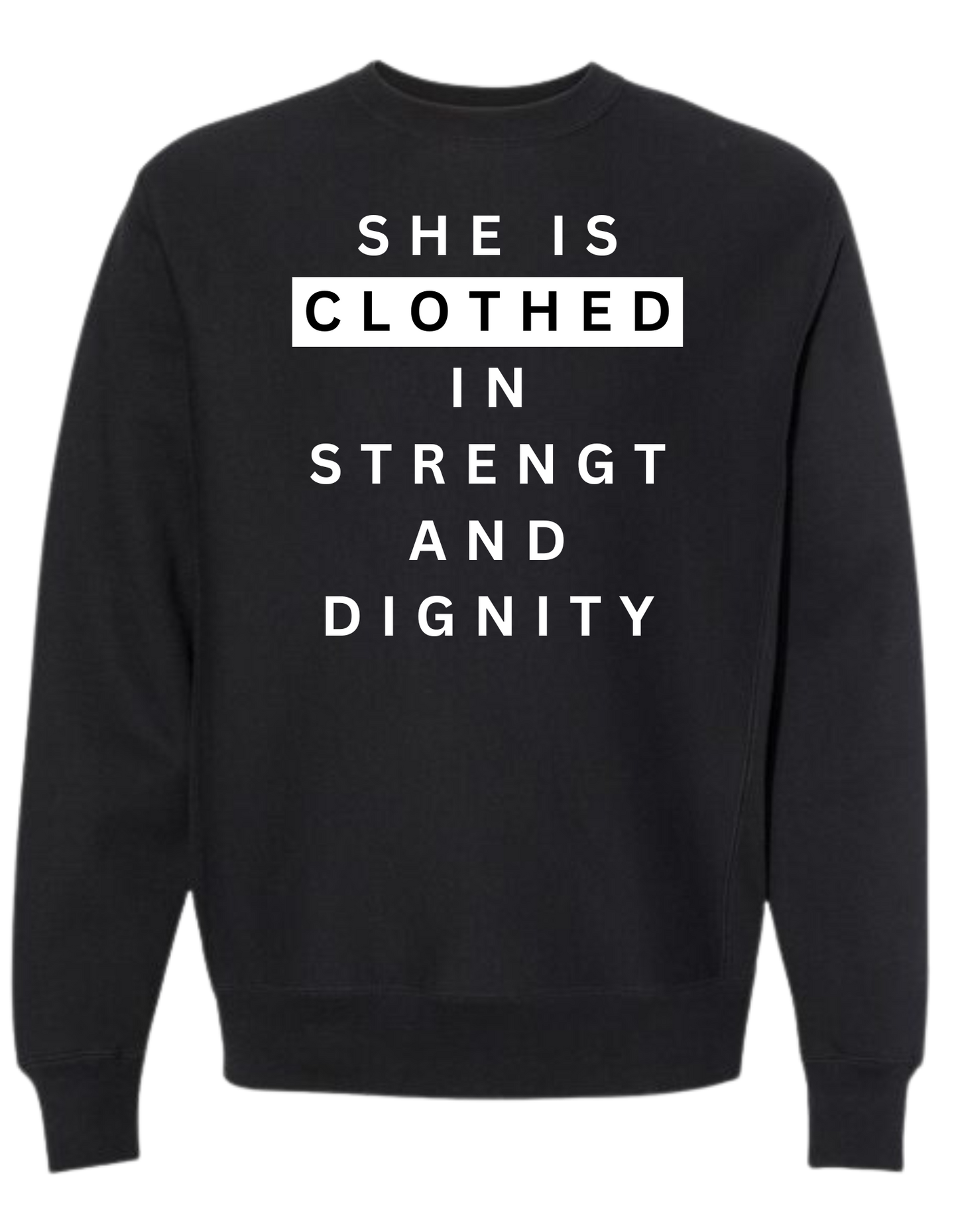 PROVERBS 31:25 SWEATSHIRT