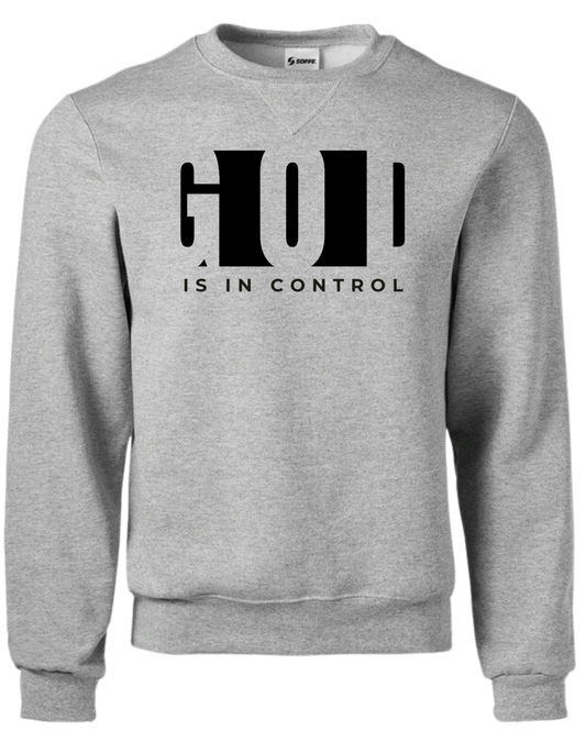 GOD IS IN CONTROL GREY SWEATSHIRT